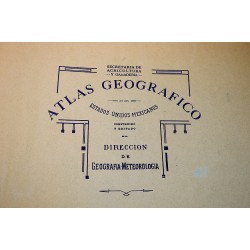 Atlas Geografico de los Estados Unidos Mexicanos